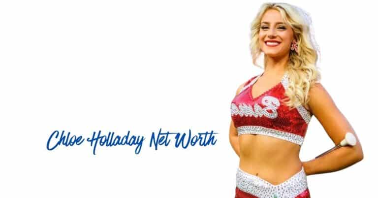 Chloe Holladay Net Worth