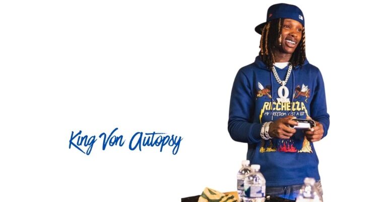King Von Autopsy