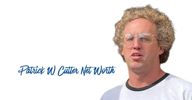 Patrick W Cutler Net Worth